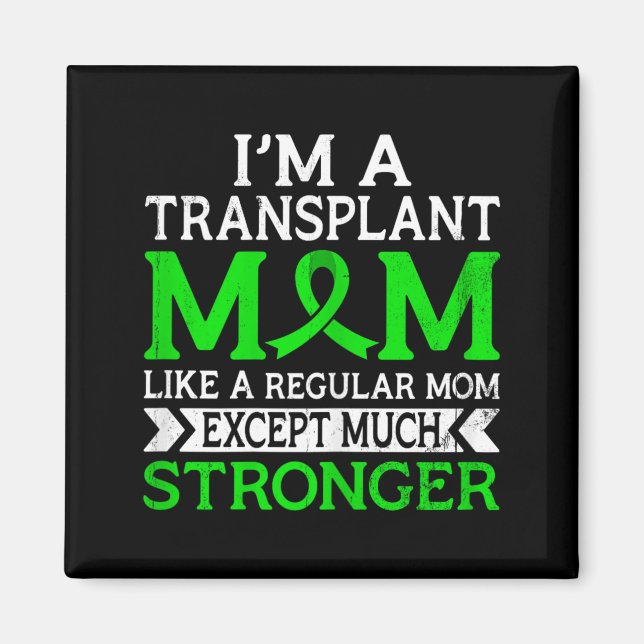 En transplanterad mamma som en vanlig mamma levert magnet (Framsidan)
