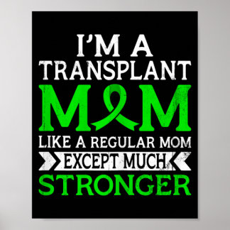 En transplanterad mamma som en vanlig mamma levert poster