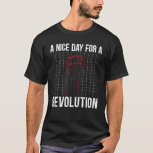 En trevlig dag för en Revolution Guy Fawkes Day T Shirt