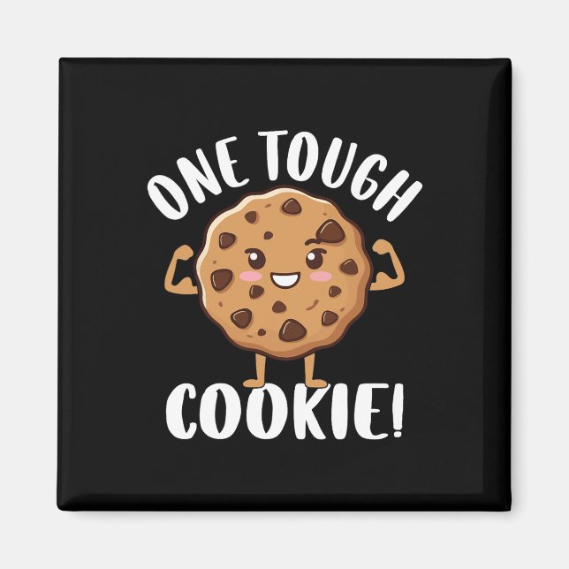 En Tuff Cookie Magnet (Framsidan)