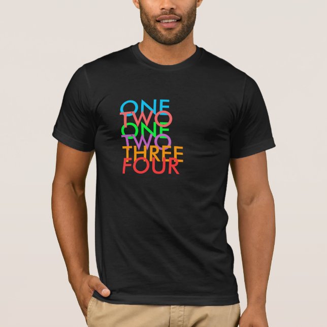 EN TVÅ, EN, TVÅ, TRE, FYRA TEE SHIRT (Framsida)