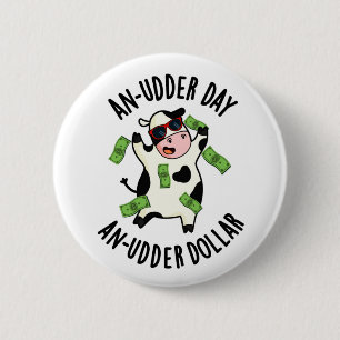 En Udder-dag och en Udder-dollarsolcellspun Knapp