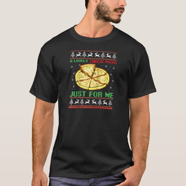 En underbar ost Pizza just för julpizzen T Shirt (Framsida)
