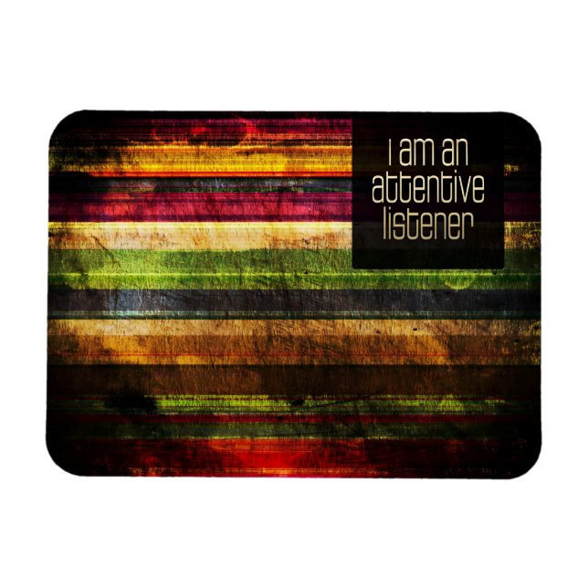 "En uppmärksam lyssnare" Rörelsebekräftelse Magnet (Horisontell)