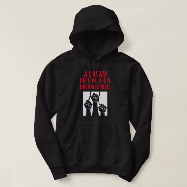 En uppskjuten Dream är en nekad Dream-offert Hoodie (Design framsida)