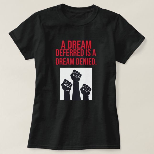 En uppskjuten Dream är en nekad Dream-offert T Shirt (Design framsida)