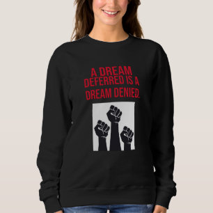 En uppskjuten Dream är en nekad Dream-offert T Shirt