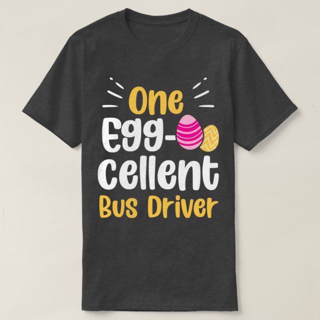 En utvald Buss-drivrutin Manar Cute Påsk-dag T Shirt (Design framsida)