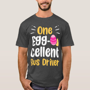 En utvald Buss-drivrutin Manar Cute Påsk-dag T Shirt