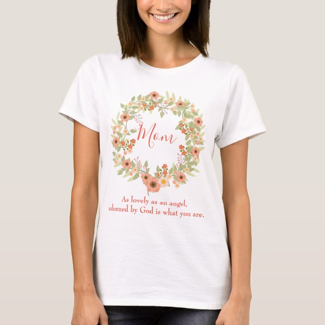 En vacker Blommigt i Mamma T Shirt (Framsida)