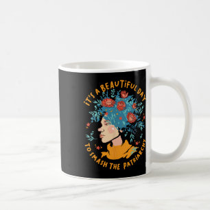 En vacker dag för att krossa patriarkatet Flower Kaffemugg