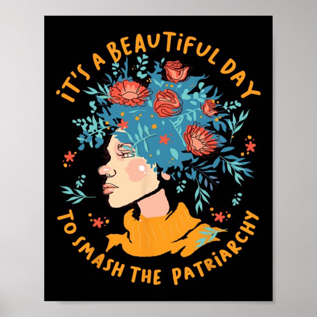 En vacker dag för att krossa patriarkatet Flower Poster (Framsidan)