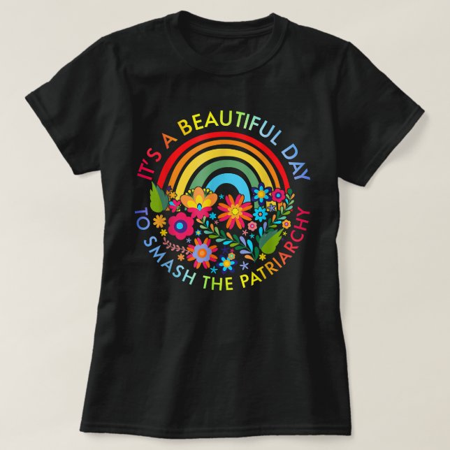 En vacker dag för patriarkatet Femini. T Shirt (Design framsida)