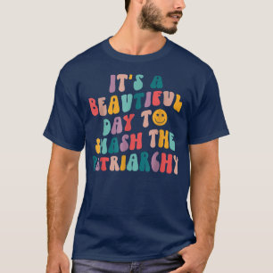 En vacker dag för patriarkatet Femini. T Shirt