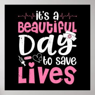 En vacker dag för Spara Lives Cute Nurse Poster