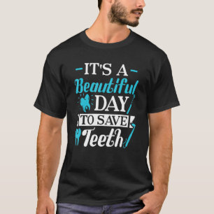 En vacker dag för Spara tjugonde tandläkarfästen T Shirt