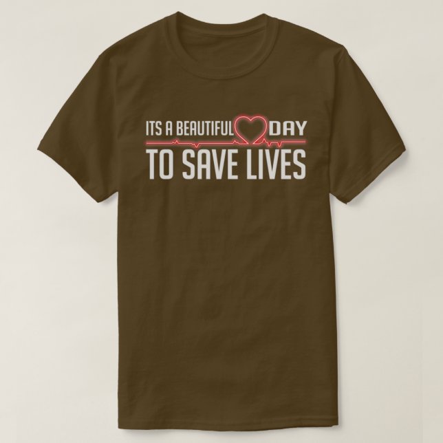 En vacker dag för sparan lever sjuksköterskegåva t shirt (Design framsida)
