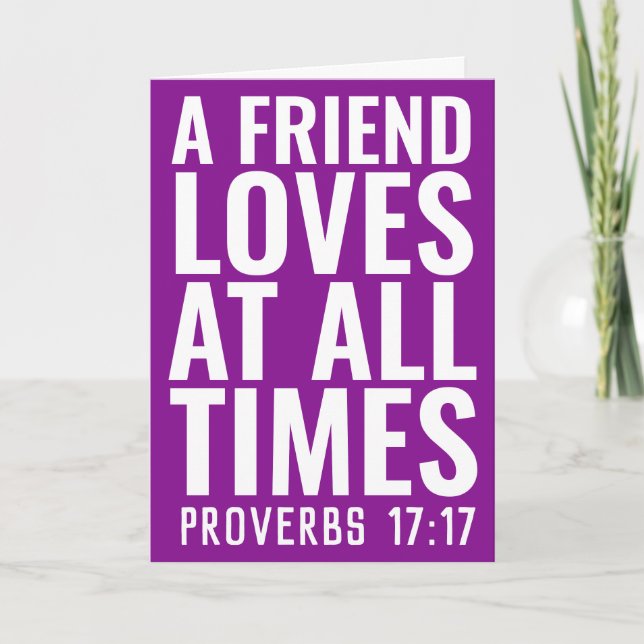 EN VÄNLIG KÄRLEK VID ALLA TILLFÄLLEN, PROVERBS 17: KORT (Framsida)
