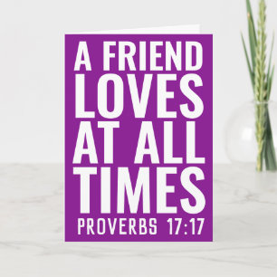 EN VÄNLIG KÄRLEK VID ALLA TILLFÄLLEN, PROVERBS 17: KORT