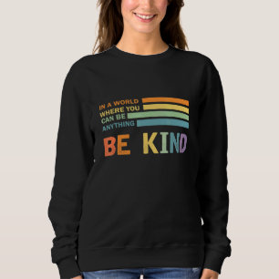 En värld där man kan vara vad som helst är en sort t shirt