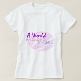 En värld utan gränser tee shirt