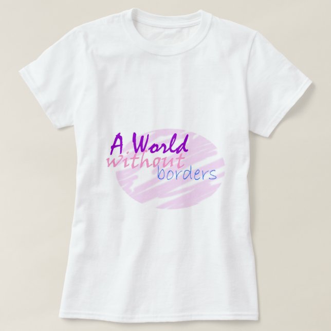 En värld utan gränser tee shirt (Design framsida)