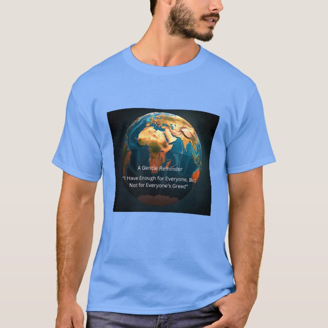 En varm påminnelse om jorden t shirt (Framsida)
