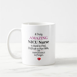 En verkligt fantastisk NICU-sjuksköterska  Kaffemugg