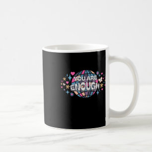 En vismisk design som säger att du är tillräckligt kaffemugg