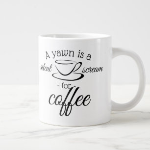 En ywn är ett tyst skrik för kaffe jumbo mugg