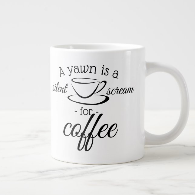 En ywn är ett tyst skrik för kaffe jumbo mugg (Höger)