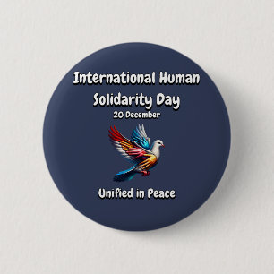 Enad i fred. Human Solidarity Day. Knapp