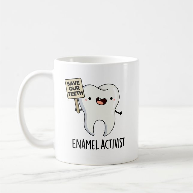 Enamel Activist Funny Dental Tooth Pun Kaffemugg (Vänster)