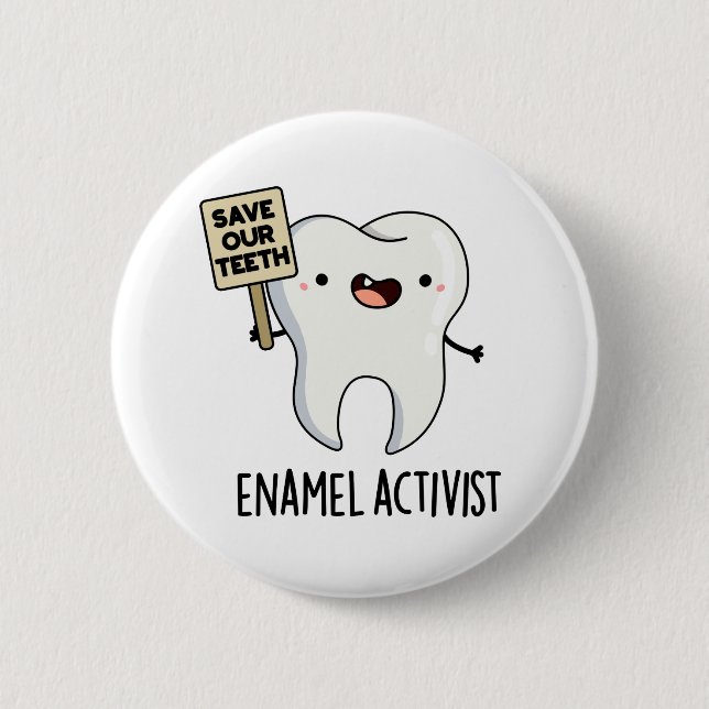 Enamel Activist Funny Dental Tooth Pun Knapp (Framsida)