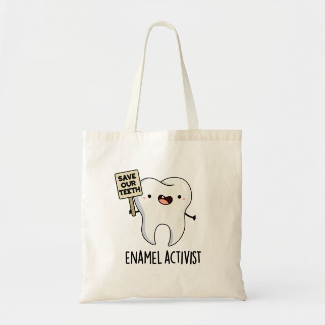 Enamel Activist Funny Dental Tooth Pun Tygkasse (Framsidan)
