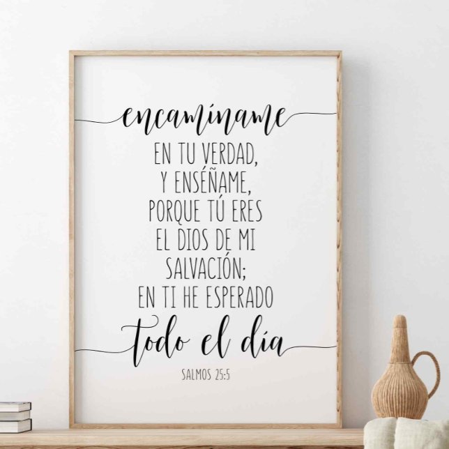 Encamíname En Tu Verdad, Y Enséñame. Salmos 25:5 Poster (Skapare uppladdad)