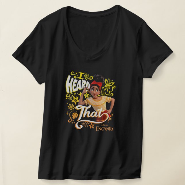 Encanto Dolores jag hörde att T Shirt (Laydown)