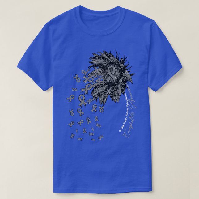 Encephalitis Awareness solros, ingen kämpar också T Shirt (Design framsida)