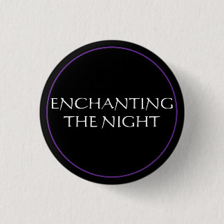 Enchanting The Night Knapp