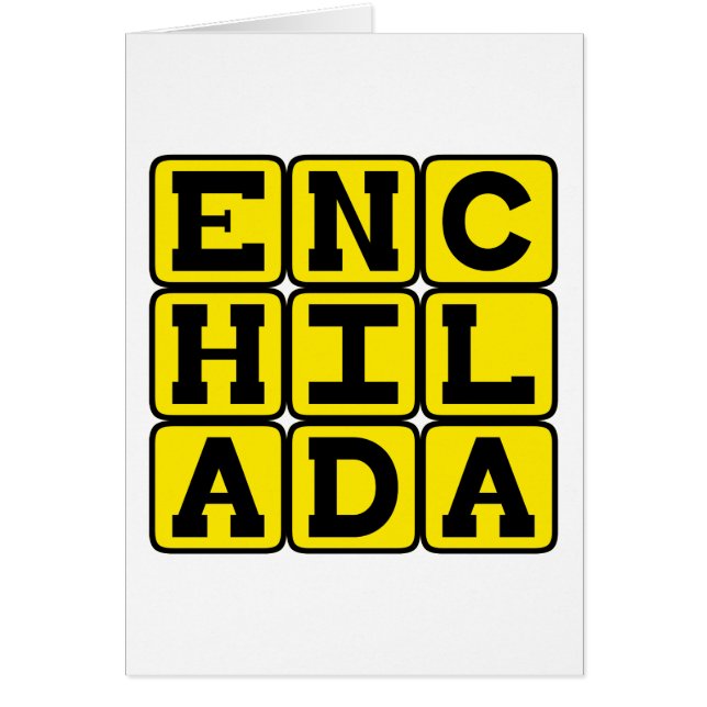 Enchilada, mexikansk delikacy hälsningskort (Framsidan)