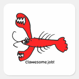 Encouragement Sticker for Kids - Lobster Fyrkantigt Klistermärke