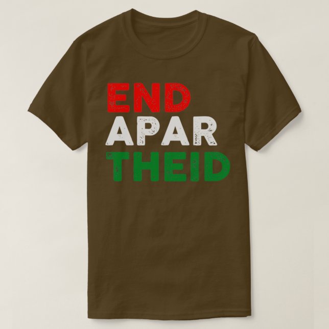 End Apartheid T Shirt (Design framsida)