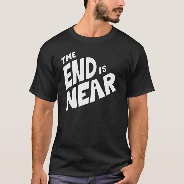 End är nära tee shirt (Framsida)