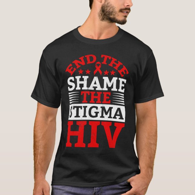 End HIV Shame Stigma Red Ribbon Awareness World AI T Shirt (Framsida)