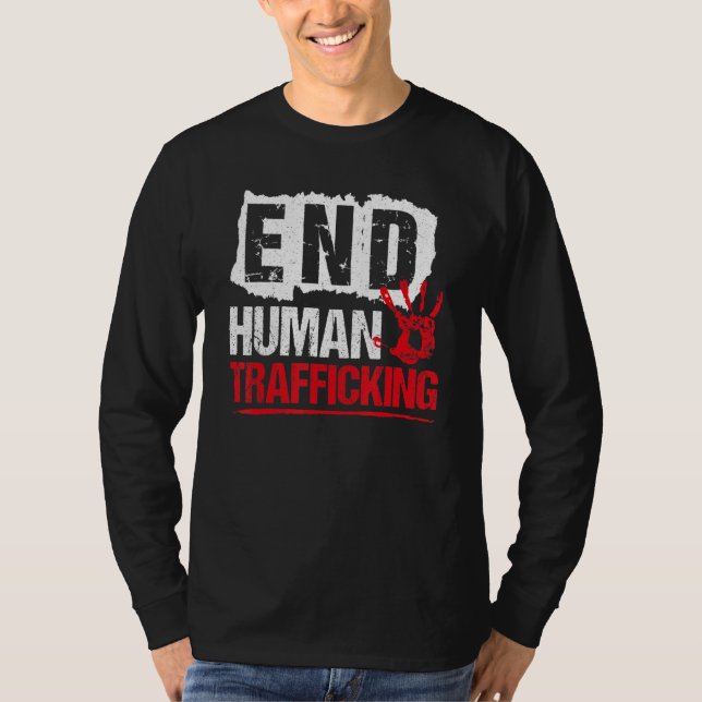 End Human Trafficking  Human Rights T Shirt (Framsida)