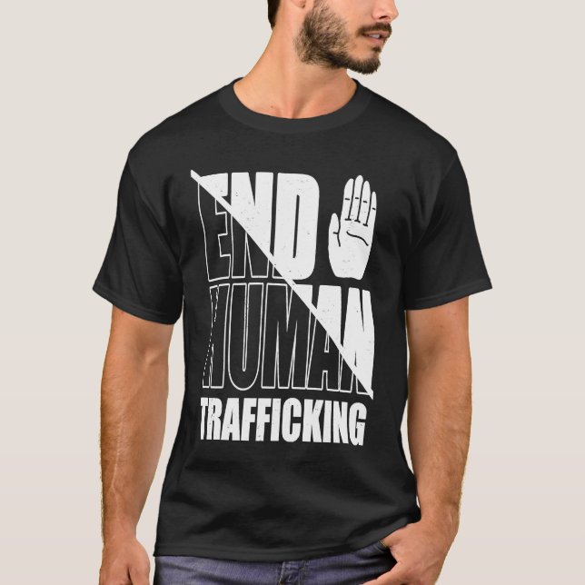 End Human Trafficking Stop Human Trafficking T Shirt (Framsida)