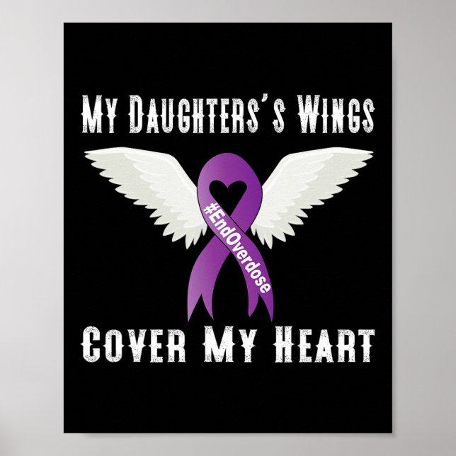 End Overdose My Daughter's Wings Cover My Heart  Poster (Framsidan)