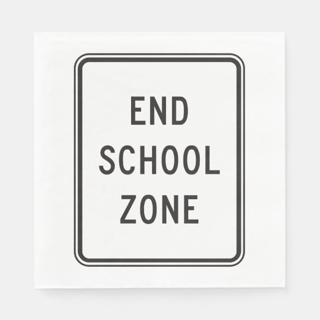 End School Zone Traffic Sign Pappersservett (Framsidan)