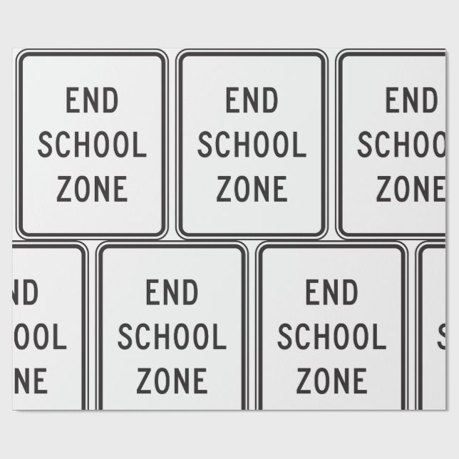 End School Zone Traffic Sign Presentpapper (Platt)
