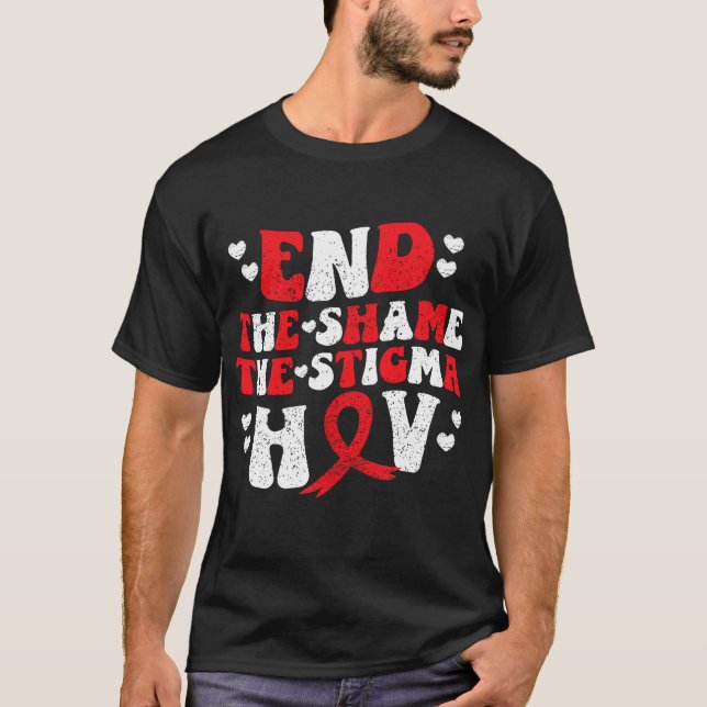 End The Shame The Stigma HIV AIDS Awareness Red Ri T Shirt (Framsida)